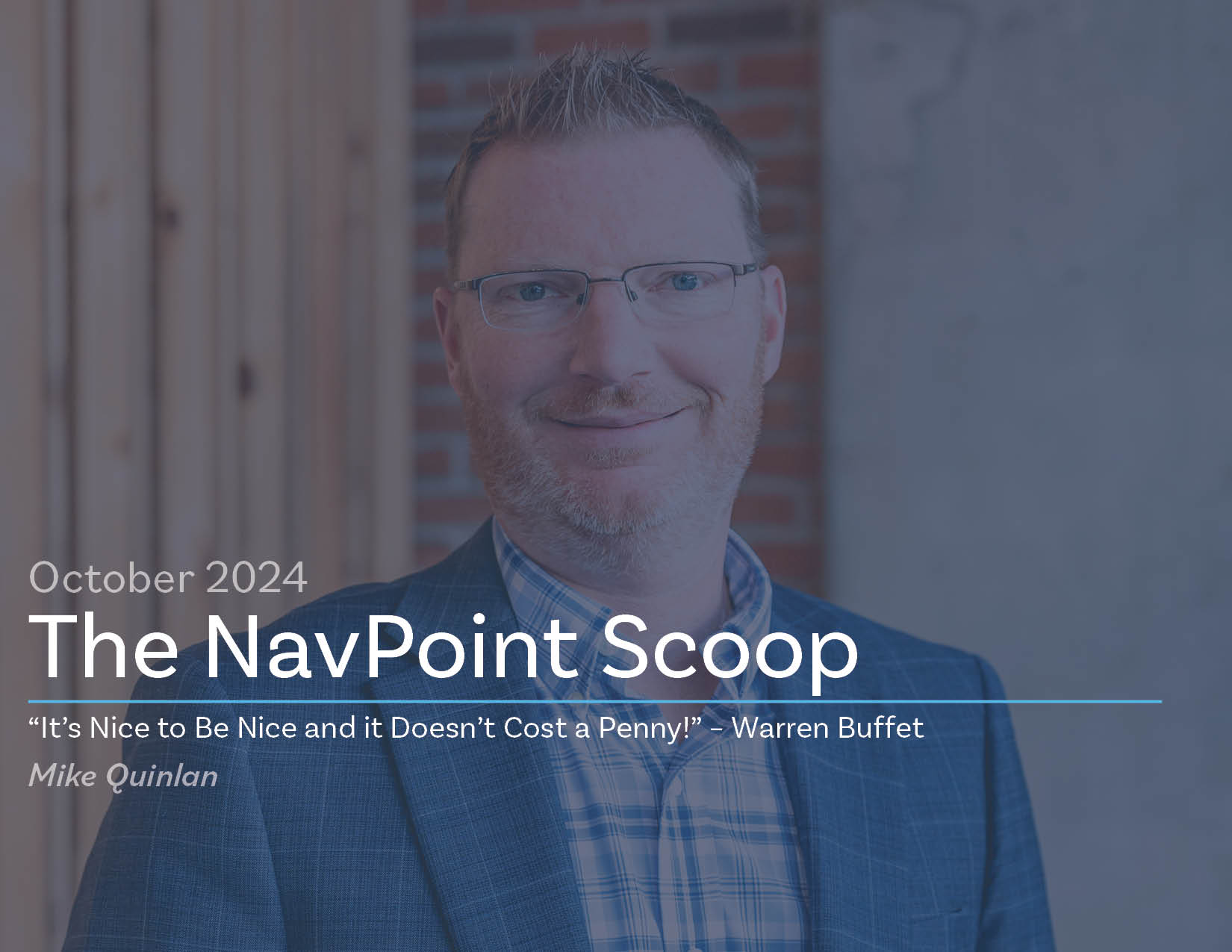 October 2024 Broker Insight - Mike Quinlan
